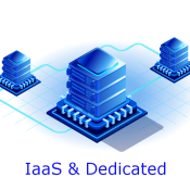 IaaS & Dedicated